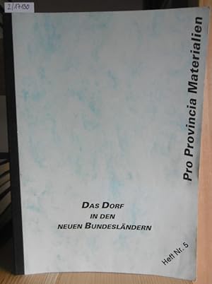 Seller image for Das Dorf in den neuen Bundeslndern. for sale by Versandantiquariat Trffelschwein