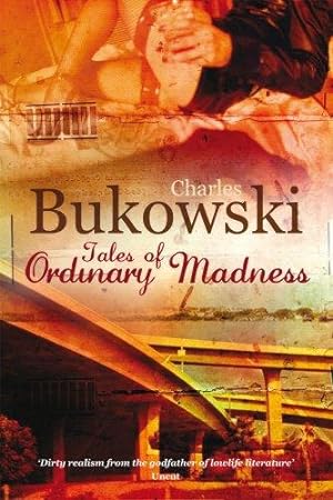 Seller image for Tales of Ordinary Madness: Charles Bukowski for sale by WeBuyBooks