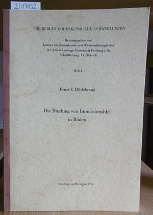 Bild des Verkufers fr Die Bindung von Immissionsblei in Bden. zum Verkauf von Versandantiquariat Trffelschwein