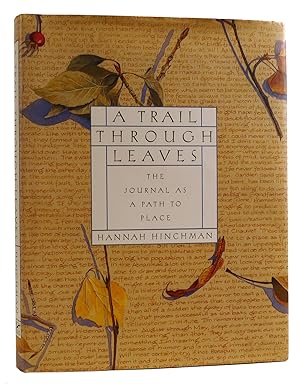 Seller image for A TRAIL THROUGH LEAVES: THE JOURNAL AS A PATH TO PLACE for sale by Rare Book Cellar