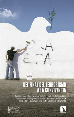 Imagen del vendedor de DEL FINAL DEL TERRORISMO A LA CONVIVENCIA a la venta por Antrtica