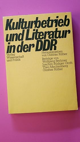Seller image for KULTURBETRIEB UND LITERATUR IN DER DDR. for sale by HPI, Inhaber Uwe Hammermller