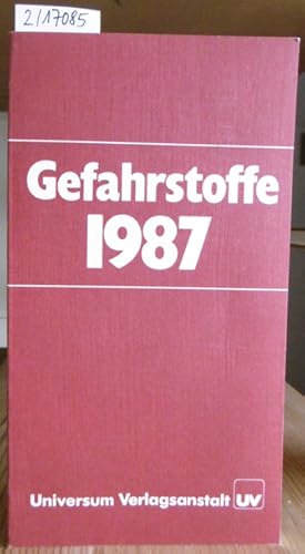 Immagine del venditore per Gefahrstoffe 1987. venduto da Versandantiquariat Trffelschwein