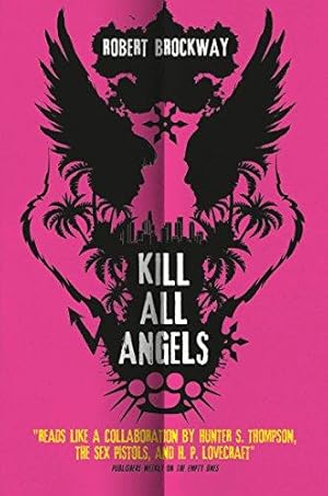 Imagen del vendedor de Kill All Angels (The Unnoticeables): 3 a la venta por WeBuyBooks
