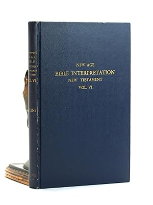 Image du vendeur pour New Age Bible Interpretation, New Testament, Volume VI mis en vente par Arches Bookhouse