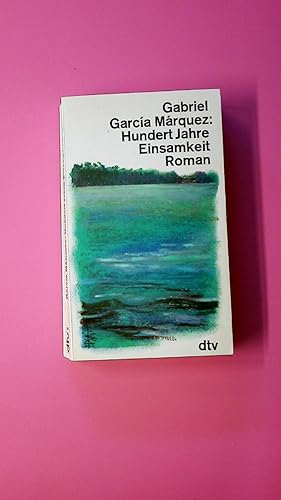 Bild des Verkufers fr HUNDERT JAHRE EINSAMKEIT. Roman zum Verkauf von HPI, Inhaber Uwe Hammermller