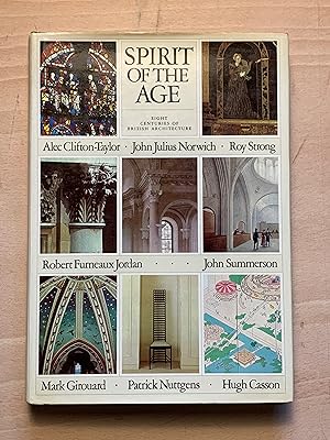 Bild des Verkufers fr Spirit Of The Age: Eight Centuries Of British Architecture zum Verkauf von Neo Books