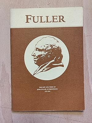 Immagine del venditore per Fuller: The Life and Times Of John Fuller Of Brightling 1757 - 1834 venduto da Neo Books