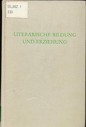 Seller image for Literarische Bildung und Erziehung. for sale by avelibro OHG