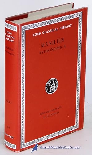 Seller image for Astronomica (Loeb Classical Library #469) for sale by Bluebird Books (RMABA, IOBA)