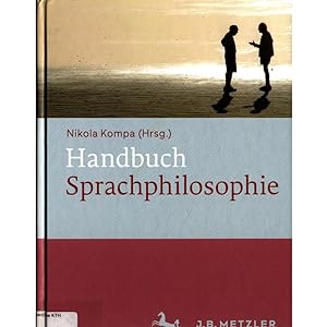 Bild des Verkufers fr Handbuch Sprachphilosophie zum Verkauf von avelibro OHG
