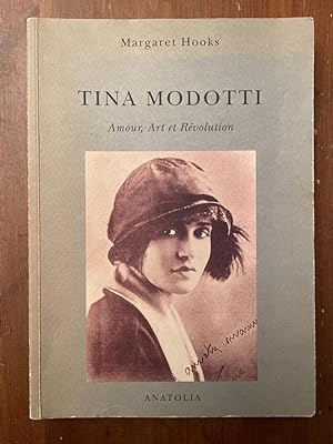 Imagen del vendedor de Tina Modotti, Amour, Art et Rvolution a la venta por Librairie des Possibles