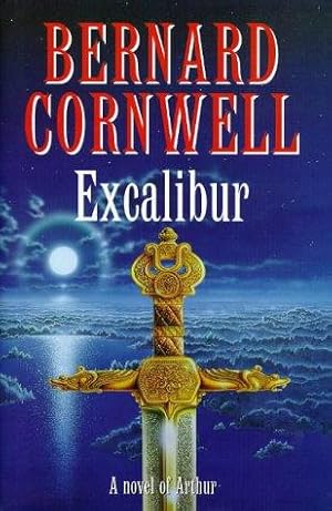 Immagine del venditore per Excalibur: A Novel of Arthur:The Warlord Chronicles 3 venduto da WeBuyBooks