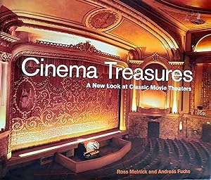 Cinema Treasures: A New Look At Classic Movie Theaters.