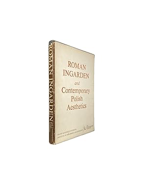 Roman Ingarden and Contemporary Polish Aesthetics Essays