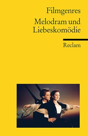 Bild des Verkufers fr Filmgenres: Melodram und Liebeskomdie zum Verkauf von antiquariat rotschildt, Per Jendryschik