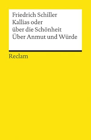 Bild des Verkufers fr Kallias oder ber die Schnheit. ber Anmut und Wrde zum Verkauf von antiquariat rotschildt, Per Jendryschik