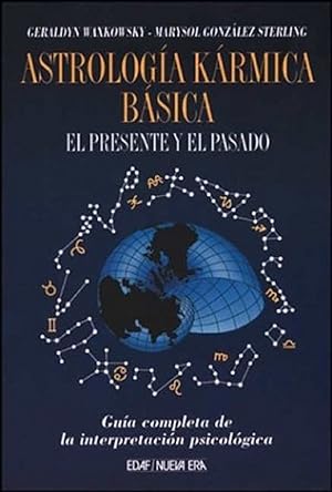 Imagen del vendedor de Astrologa Krmica Bsica. El Presente Y El Pasado (Spanish Edition) a la venta por Von Kickblanc