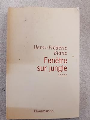 Seller image for Fentre sur jungle for sale by Dmons et Merveilles