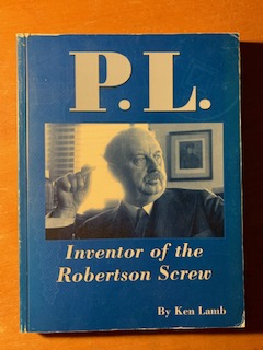 P.L., inventor of the Robertson screw