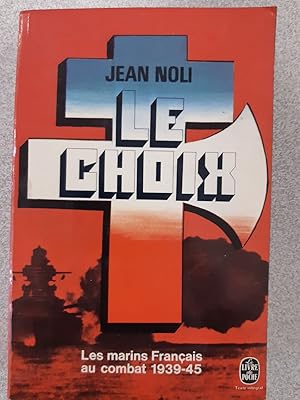Seller image for Le choix for sale by Dmons et Merveilles
