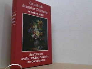 Imagen del vendedor de Hausbuch deutscher Dichtung in Fraktur gesetzt. Eine Bltenlese deutscher Gedichte, Volkslieder und Spruchweisheit. a la venta por Antiquariat Uwe Berg