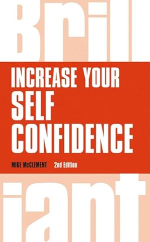 Imagen del vendedor de Increase your self confidence a la venta por AHA-BUCH GmbH