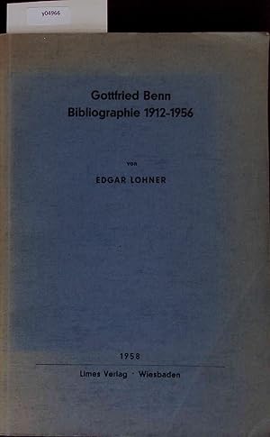 Bild des Verkufers fr Gottfried Benn Bibliographie 1912-1956. zum Verkauf von Antiquariat Bookfarm