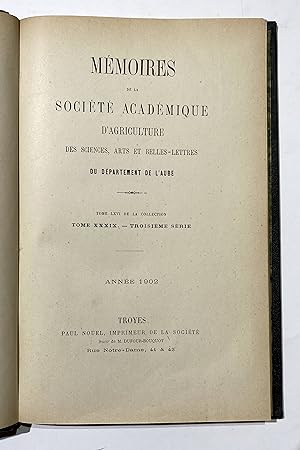 Contributions de la Flore phanerogamique de l'Aube. Memoires de la Societe academique d'Agricultu...