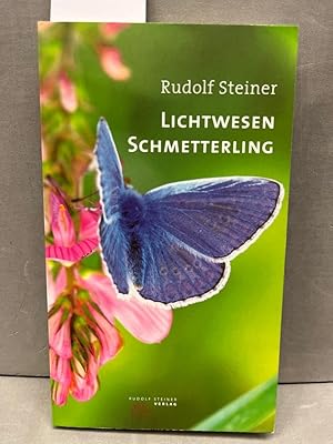 Bild des Verkufers fr Lichtwesen Schmetterling : drei Vortrge mit ergnzenden Ausfhrungen. Mit einer Einf. von Wilhelm Hoerner. zum Verkauf von Kepler-Buchversand Huong Bach