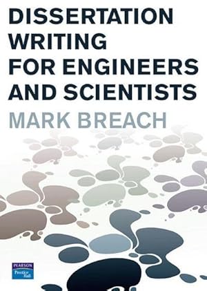 Seller image for Dissertation Writing for Engineers and Scientists for sale by AHA-BUCH GmbH