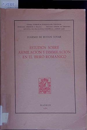 Imagen del vendedor de Estudios Sobre Asimilacion y Disimilacion en el Ibero Romanico. a la venta por Antiquariat Bookfarm