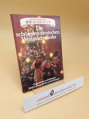 Seller image for Die schnsten deutschen Weihnachtslieder : Originaltexte und Melodien, Weihnachtsgedichte und Erzhlungen ; ausgew. von Bild + Funk for sale by Roland Antiquariat UG haftungsbeschrnkt