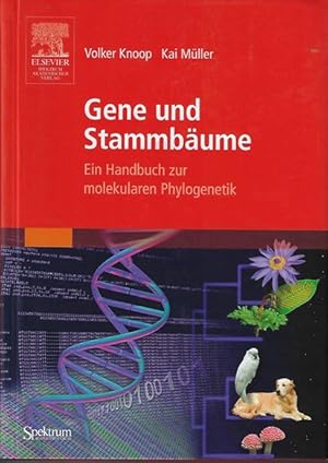 Imagen del vendedor de Gene und Stammbume : ein Handbuch zur molekularen Phylogenetik. Volker Knoop/Kai Mller a la venta por Versandantiquariat Sylvia Laue