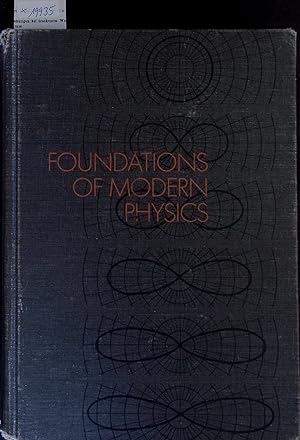 Bild des Verkufers fr Foundations of Modern Physics. zum Verkauf von Antiquariat Bookfarm