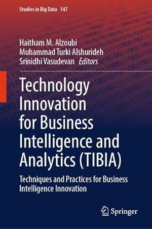Imagen del vendedor de Technology Innovation for Business Intelligence and Analytics (TIBIA) a la venta por BuchWeltWeit Ludwig Meier e.K.