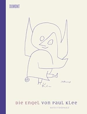 Bild des Verkufers fr Die Engel von Paul Klee: Vorwort von Alexander Klee zum Verkauf von Gerald Wollermann