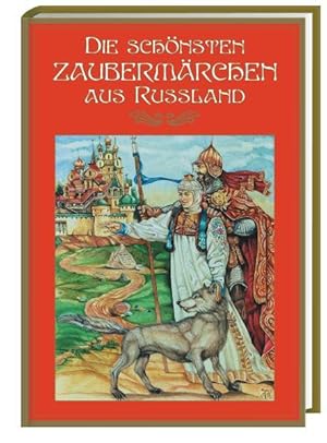 Bild des Verkufers fr Die schnsten Zaubermrchen aus Russland zum Verkauf von Gerald Wollermann