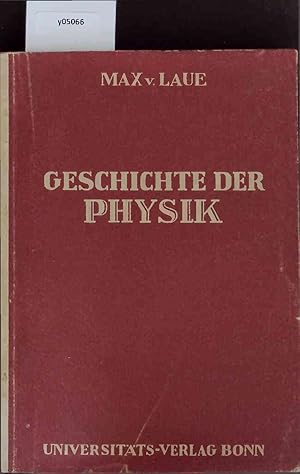 Imagen del vendedor de Geschichte der Physik. 2. Durchgesehene Auflage a la venta por Antiquariat Bookfarm