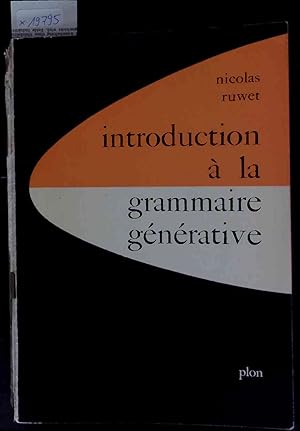 Imagen del vendedor de Introduction  la Grammaire Gnrative. a la venta por Antiquariat Bookfarm