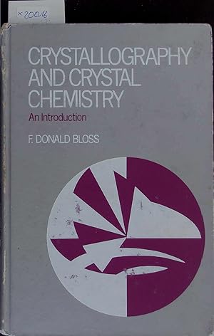 Bild des Verkufers fr Crystallography and Crystal Chemistry - An Introduction. zum Verkauf von Antiquariat Bookfarm