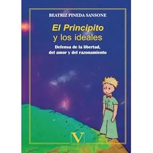 Imagen del vendedor de EL PRINCIPITO Y LOS IDEALES a la venta por URBANO LIBROS