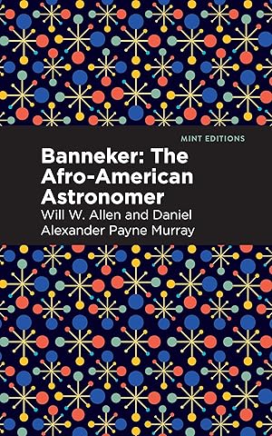 Imagen del vendedor de Banneker: The Afro-American Astronomer a la venta por moluna