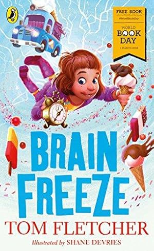 Immagine del venditore per Brain Freeze: World Book Day 2018 venduto da WeBuyBooks 2