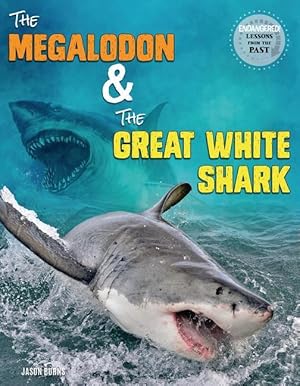 Bild des Verkufers fr The Megalodon and the Great White Shark zum Verkauf von moluna