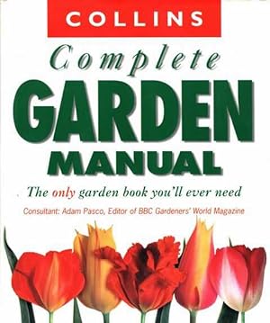 Seller image for Collins Complete Garden Manual for sale by Leura Books