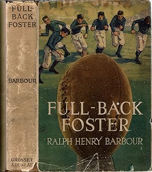 Image du vendeur pour Full-Back Foster mis en vente par Mike's Library LLC