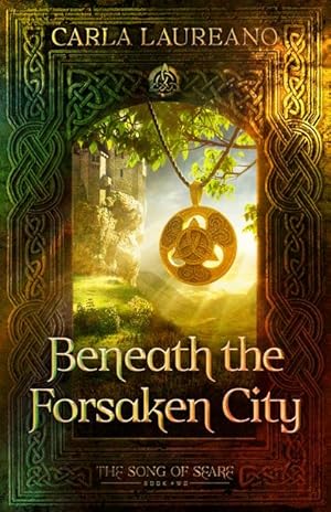 Bild des Verkufers fr Beneath the Forsaken City (the Song of Seare Book 2) zum Verkauf von moluna