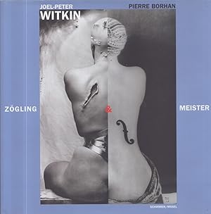 Seller image for Joel-Peter Witkin : Zgling & Meister for sale by Moraine Books