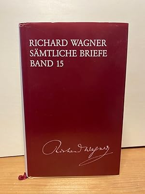 Immagine del venditore per Richard Wagner - Smtliche Briefe. Hier Band 15: Briefe des Jahres 1863. venduto da Buchhandlung Neues Leben